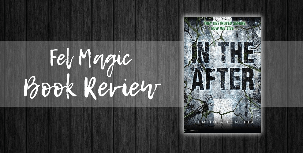 Book Review: In The After – Demitria&nbsp;Lunetta